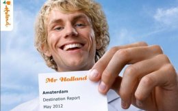 Mr. Holland destination report Amsterdam 2013